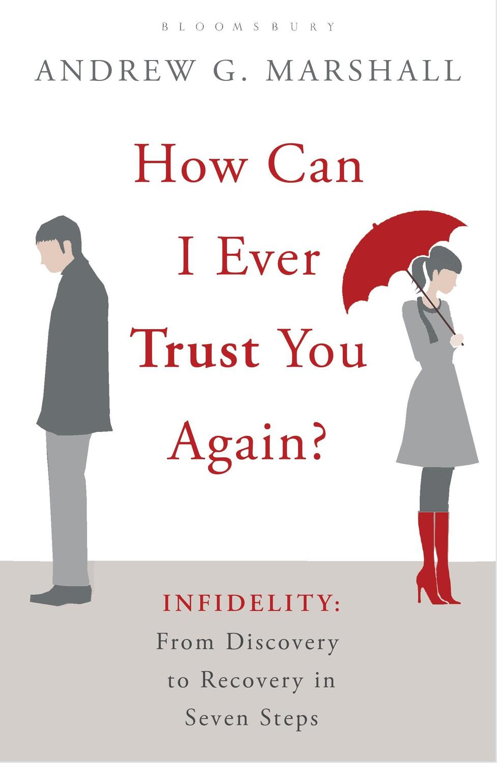 Cover: 9781408809464 | How Can I Ever Trust You Again? | Andrew G Marshall | Taschenbuch