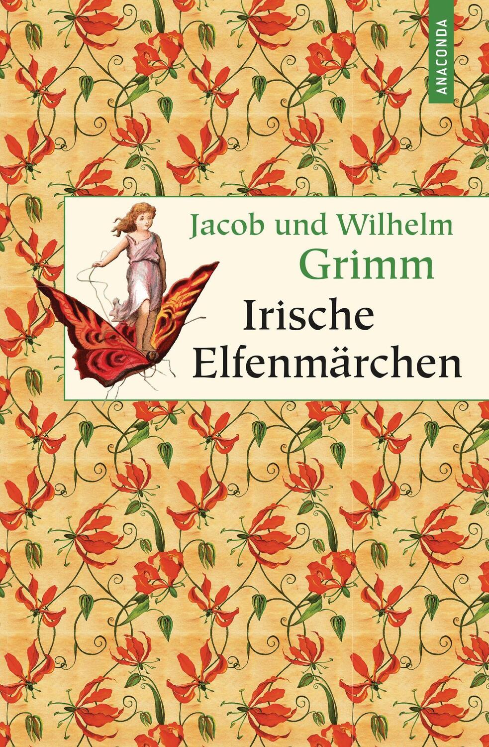 Cover: 9783730602942 | Irische Elfenmärchen | Wilhelm Grimm | Buch | Geschenkbuch Weisheit