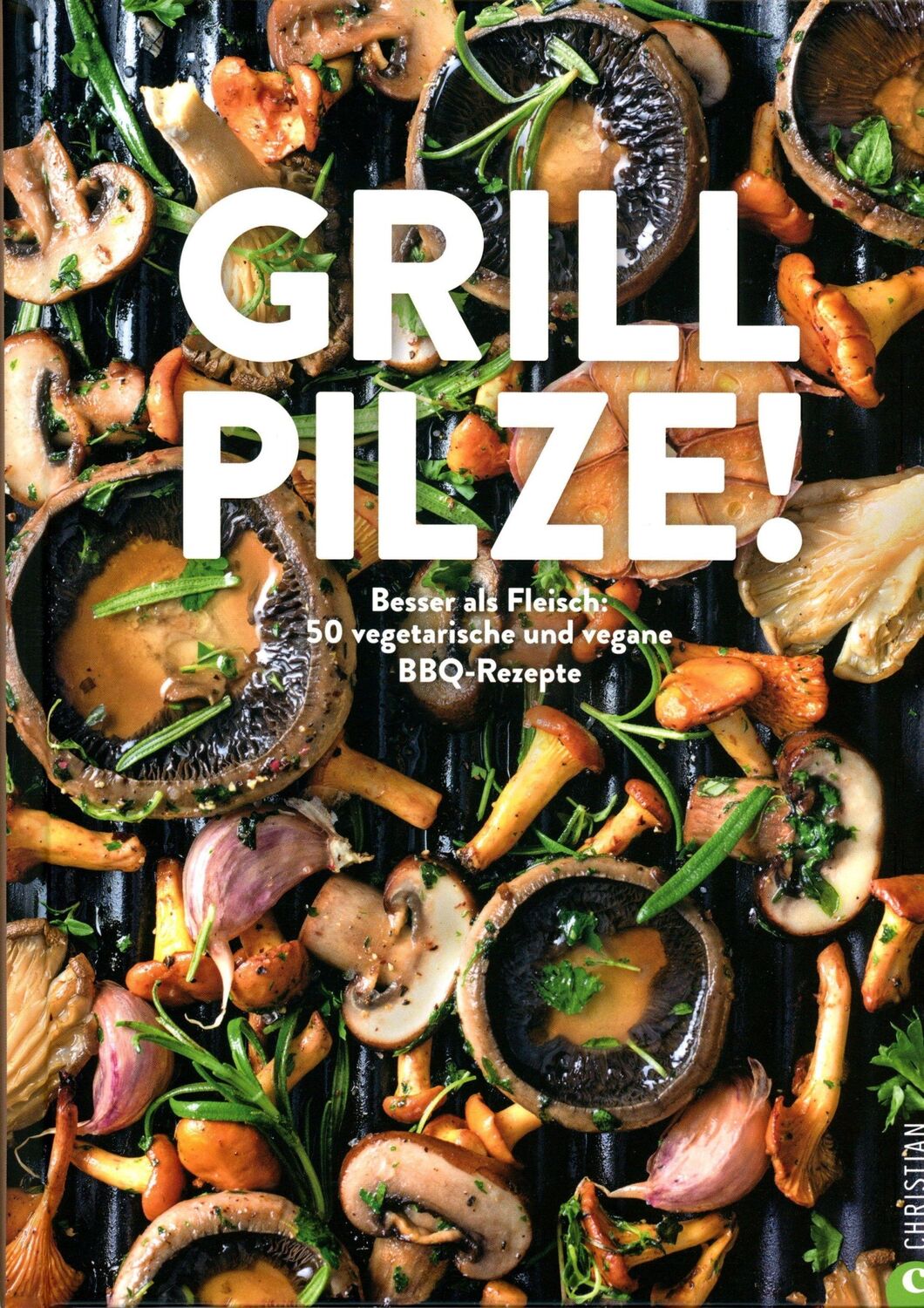 Cover: 9783959618984 | Grill Pilze | Marcin Jucha Photography | Buch | 160 S. | Deutsch