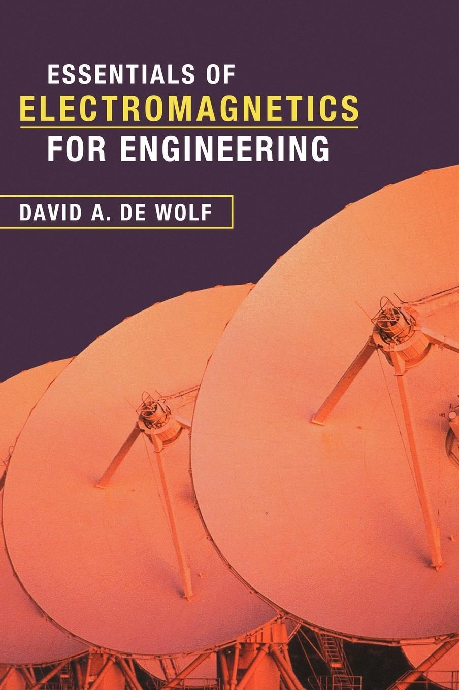 Cover: 9780521662819 | Essentials of Electromagnetics for Engineering | Wolf (u. a.) | Buch