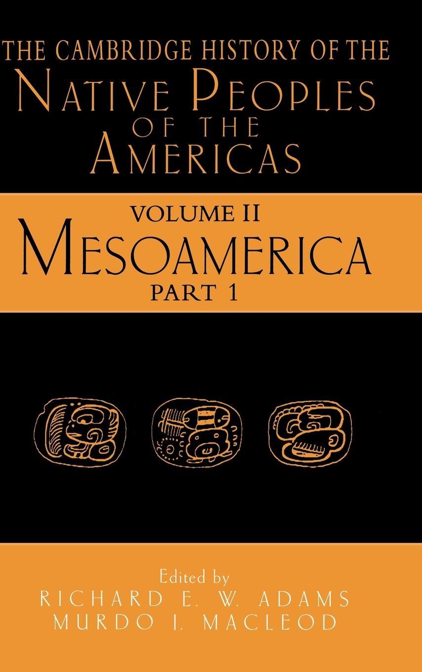 Cover: 9780521351652 | The Cambridge History of the Native Peoples of the Americas | Macleod