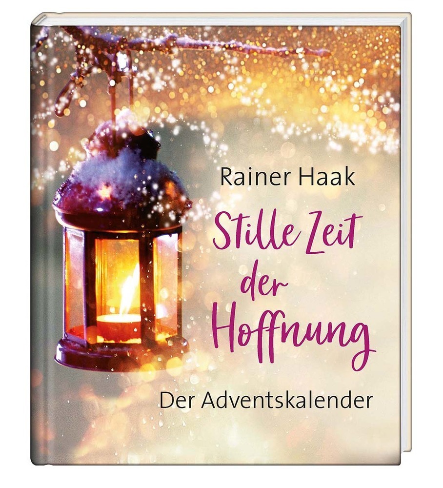 Cover: 9783746257570 | Stille Zeit der Hoffnung | Der Adventskalender | Rainer Haak | Buch