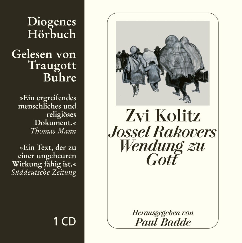 Cover: 9783257800128 | Jossel Rakovers Wendung zu Gott, 1 Audio-CD | Zvi Kolitz | Audio-CD