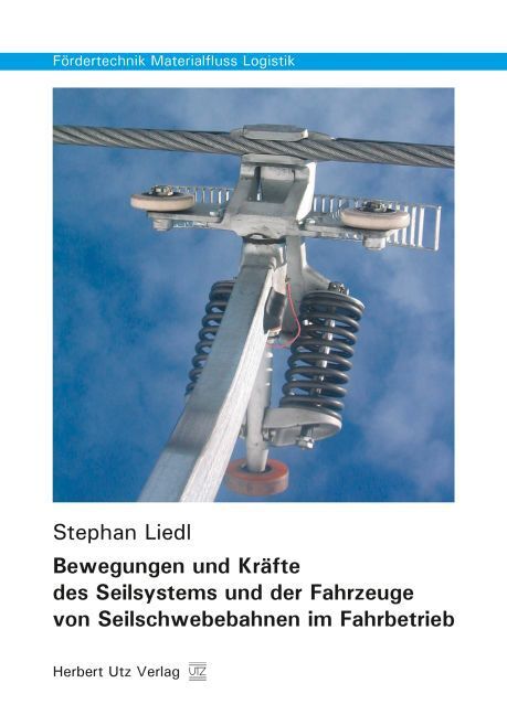 Cover: 9783831680863 | Bewegungen und Kräfte des Seilsystems und der Fahrzeuge von...