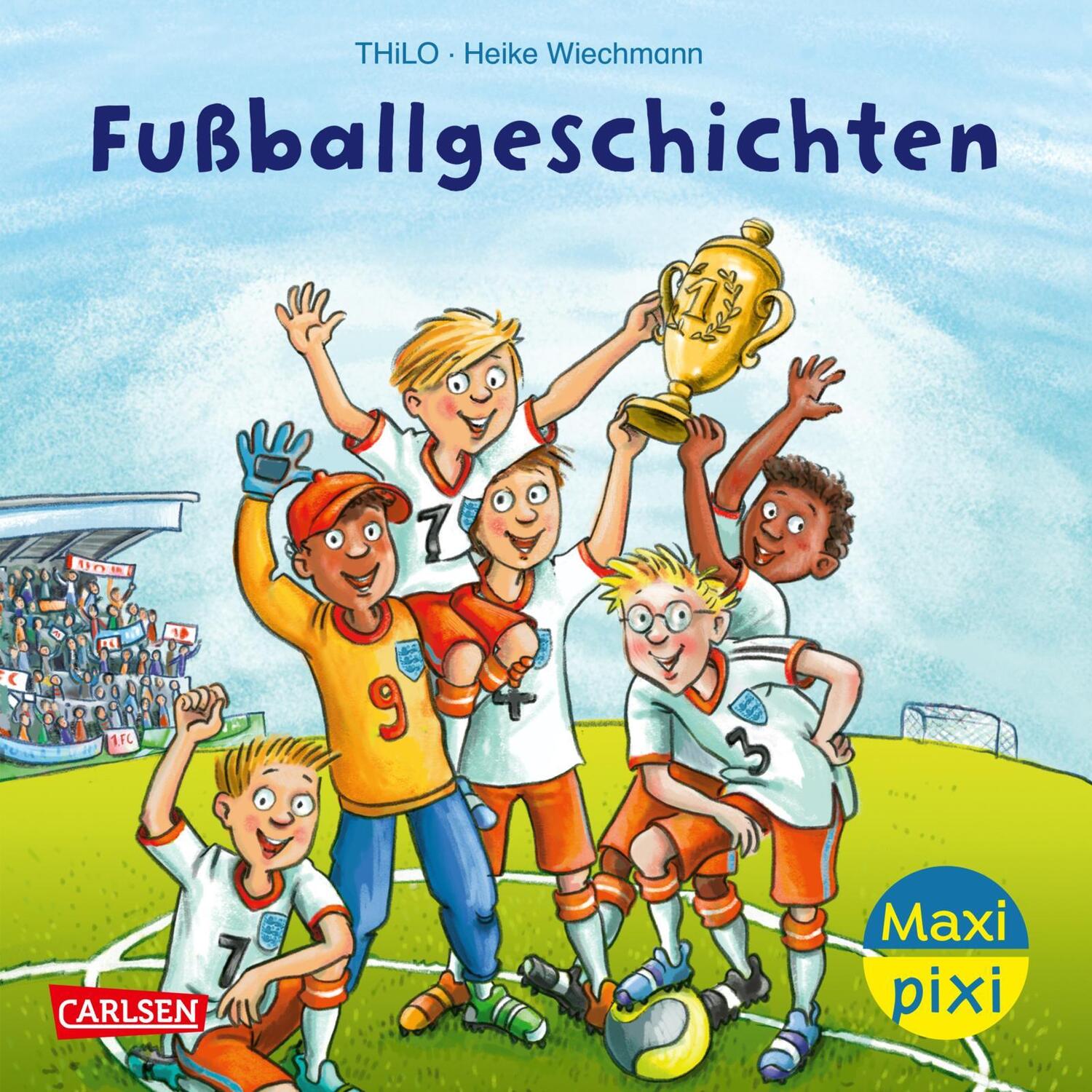 Cover: 9783551079343 | Maxi Pixi 451: VE 5: Fußballgeschichten (5 Exemplare) | Thilo | 2024