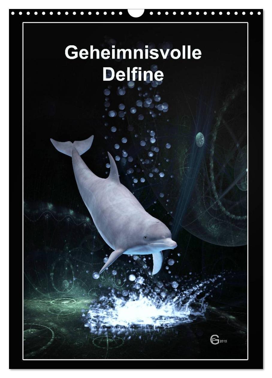 Cover: 9783383392917 | Geheimnisvolle Delfine (Wandkalender 2024 DIN A3 hoch), CALVENDO...