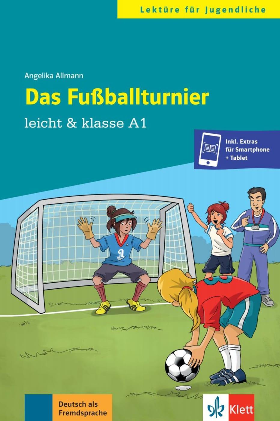 Cover: 9783126749428 | Das Fußballturnier. Buch + Online | Angelika Allmann | Taschenbuch