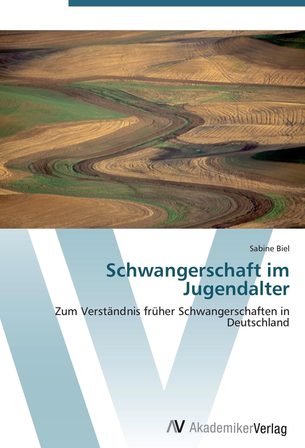 Cover: 9783639428667 | Schwangerschaft im Jugendalter | Sabine Biel | Taschenbuch | Paperback