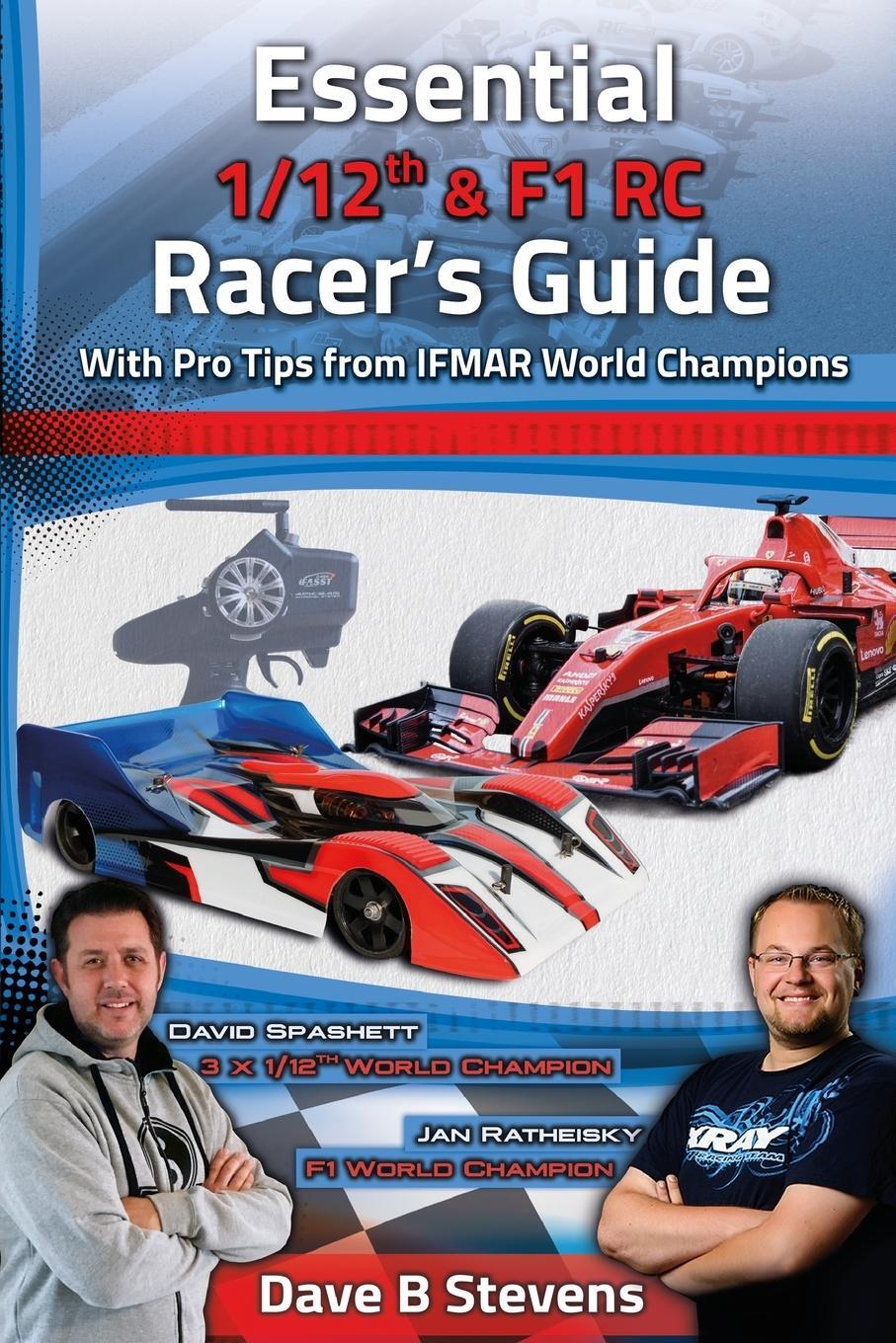 Cover: 9780648581130 | Essential 1/12th &amp; F1 RC Racer's Guide | Dave B Stevens | Taschenbuch