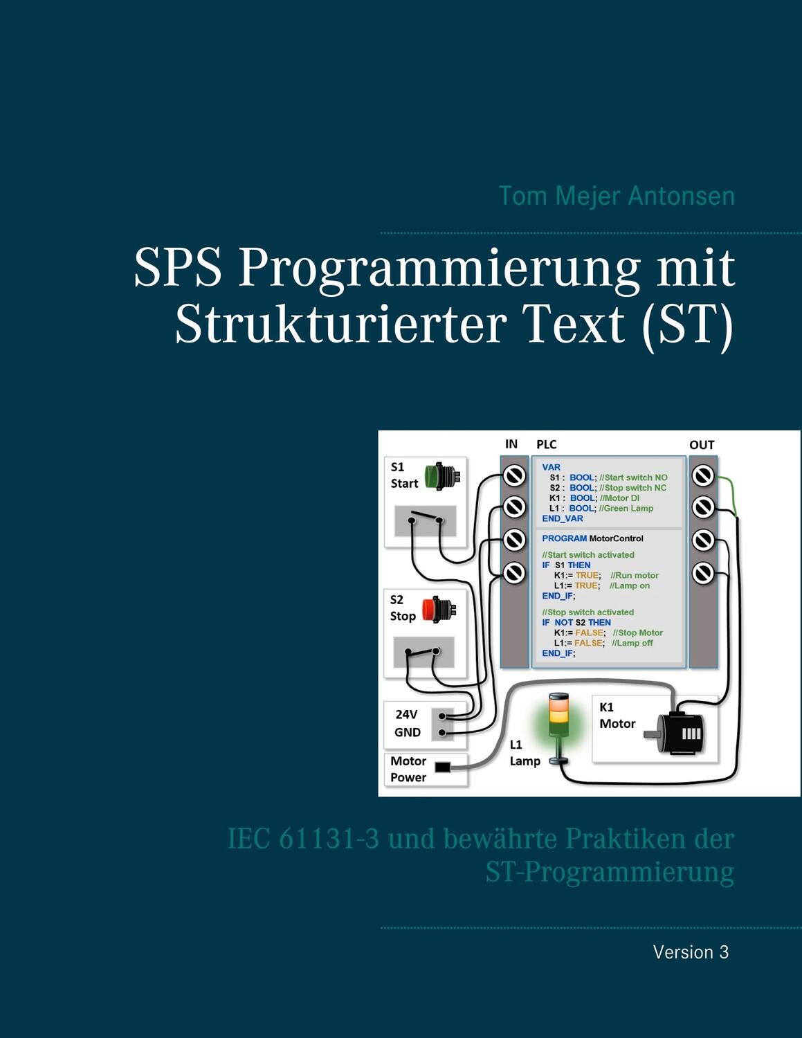 Cover: 9788743027065 | SPS Programmierung mit Strukturierter Text (ST), V3 RINGBUCH | Buch
