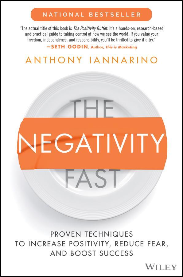 Cover: 9781119985884 | The Negativity Fast | Anthony Iannarino | Buch | 256 S. | Englisch