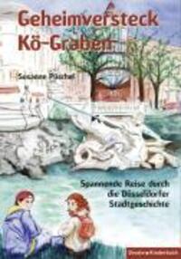 Cover: 9783770012589 | Geheimversteck Kö-Graben | Susanne Püschel | Buch | 142 S. | Deutsch