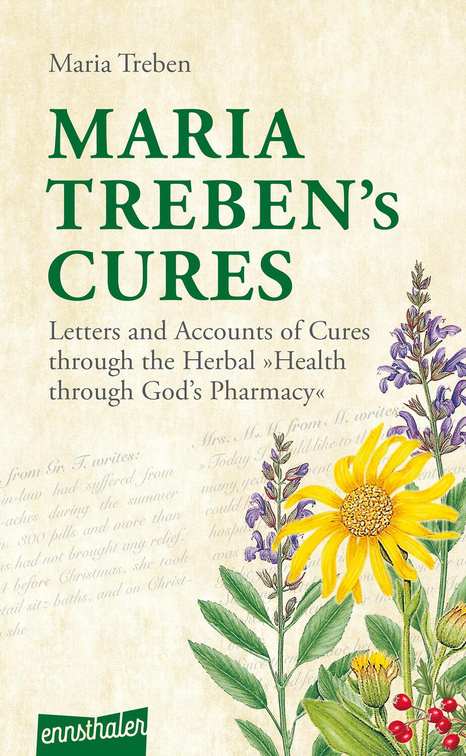 Cover: 9783850682244 | Maria Treben's Cures | Maria Treben | Taschenbuch | Englisch | 2021