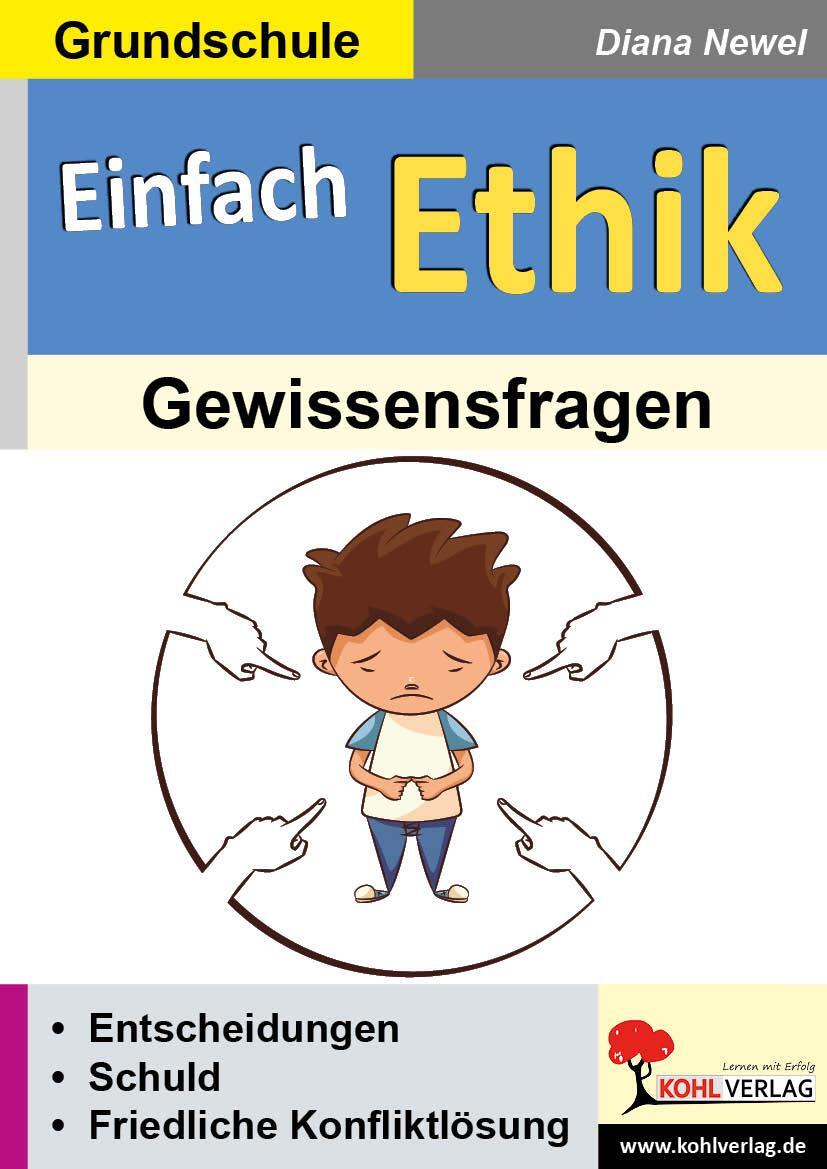Cover: 9783960403593 | Einfach Ethik. Gewissensfragen | Diana Newel | Taschenbuch | Deutsch