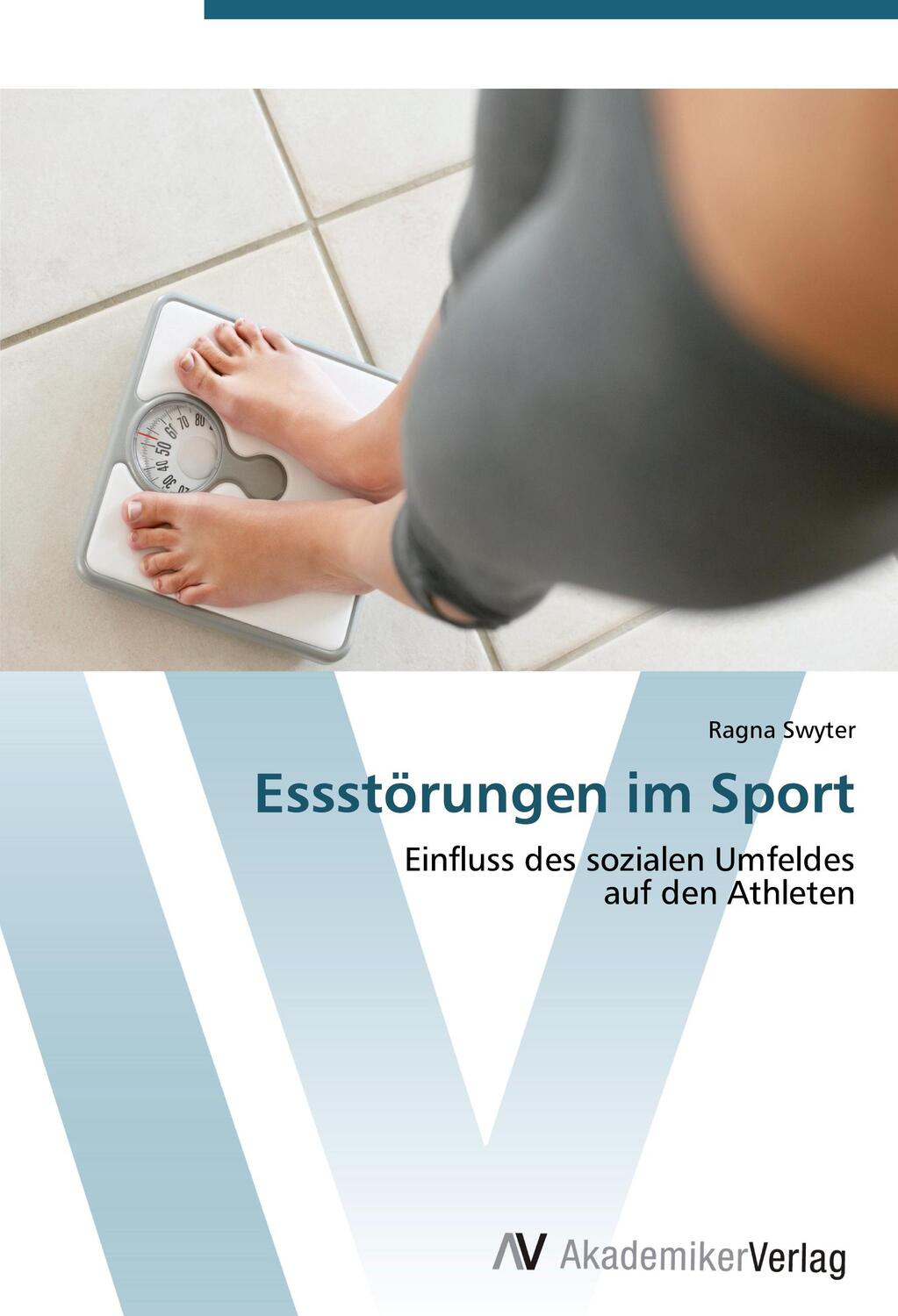 Cover: 9783639401790 | Essstörungen im Sport | Ragna Swyter | Taschenbuch | Paperback | 2012