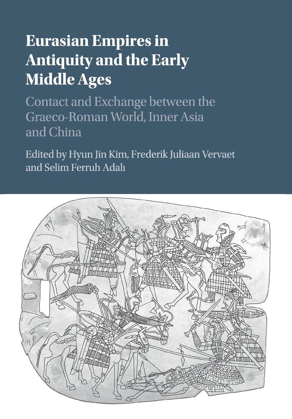 Cover: 9781316638804 | Eurasian Empires in Antiquity and the Early Middle Ages | Vervaet