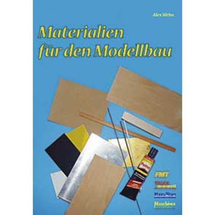 Cover: 9783881807425 | Materialien für den Modellbau | Alex Weiss | Taschenbuch | VTH
