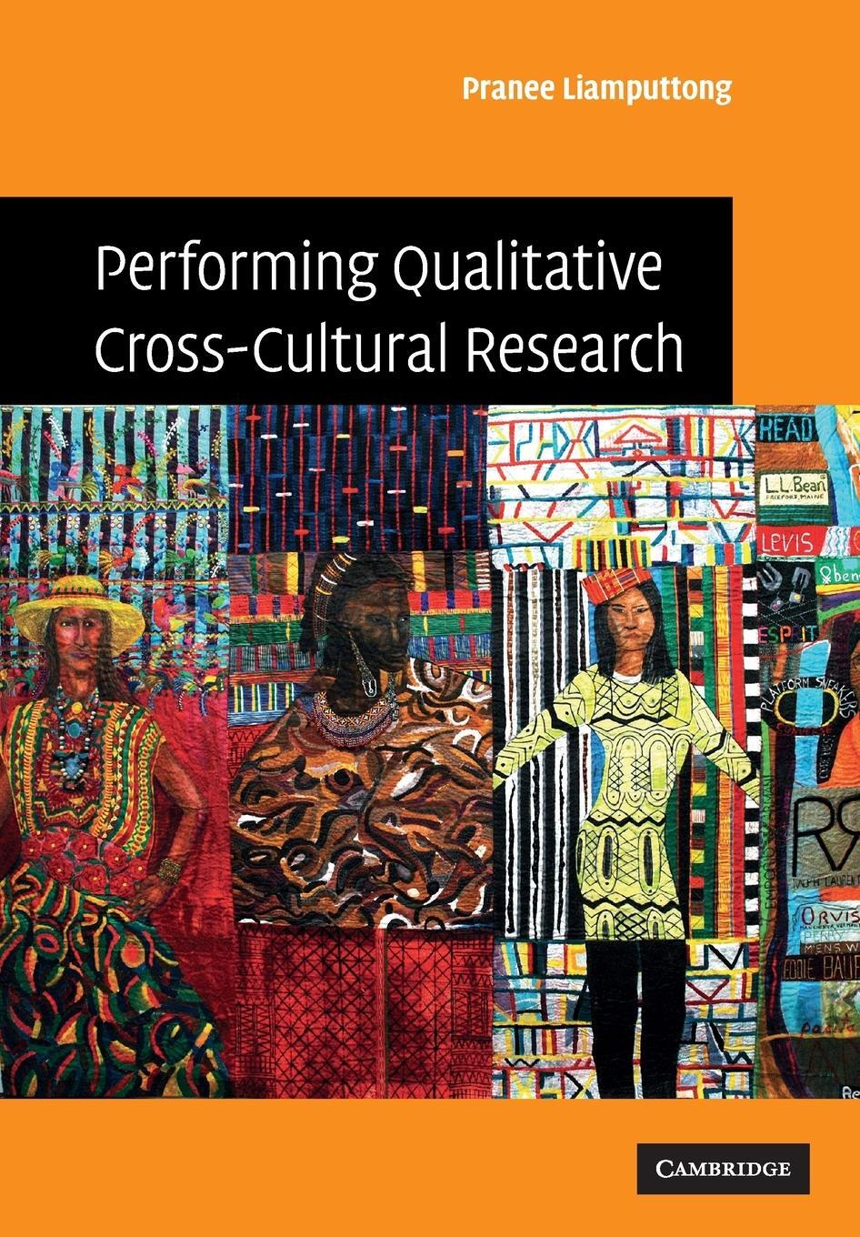 Cover: 9780521727310 | Performing Qualitative Cross-Cultural Research | Pranee Liamputtong