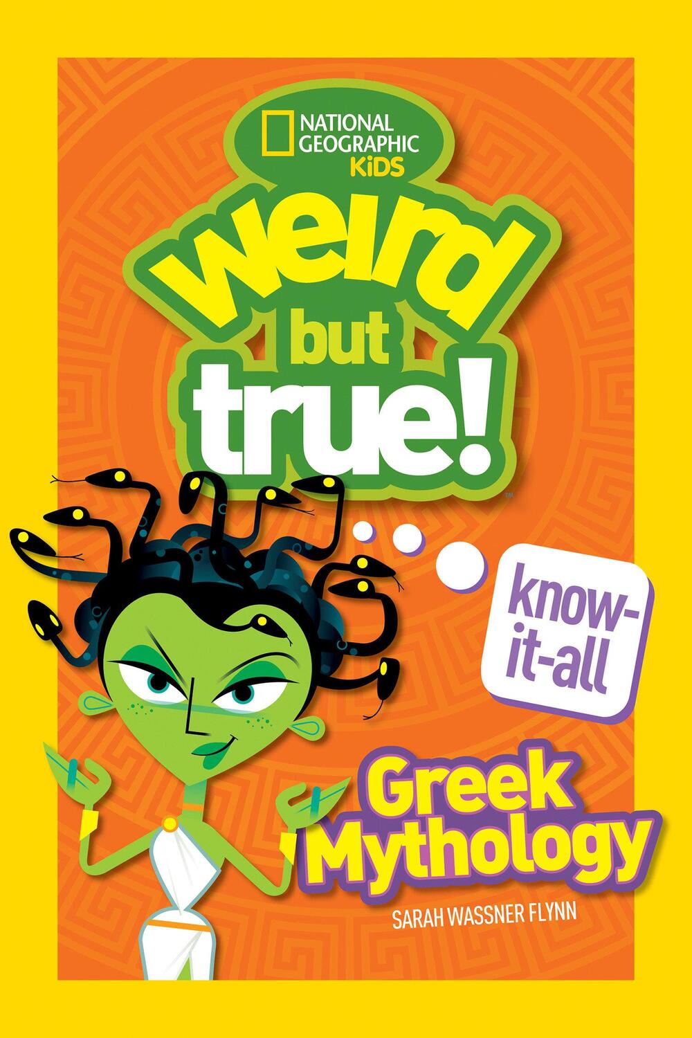 Cover: 9781426331893 | Weird But True! Know-It-All: Greek Mythology | Kids | Taschenbuch
