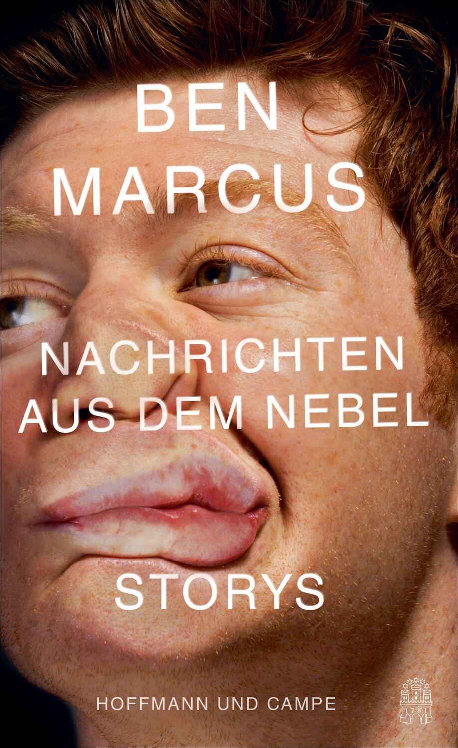 Cover: 9783455003536 | Nachrichten aus dem Nebel | Storys | Ben Marcus | Buch | 384 S. | 2021