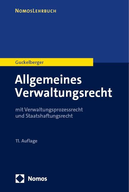Cover: 9783848781362 | Allgemeines Verwaltungsrecht | Annette Guckelberger | Taschenbuch