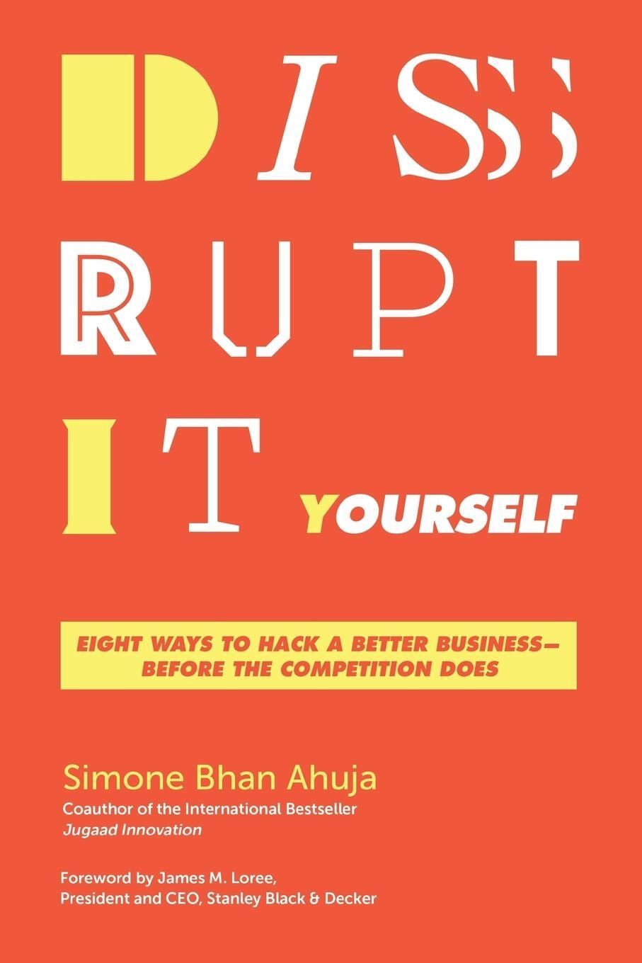 Cover: 9781400210985 | Disrupt-It-Yourself | Simone Bhan Ahuja | Taschenbuch | Paperback