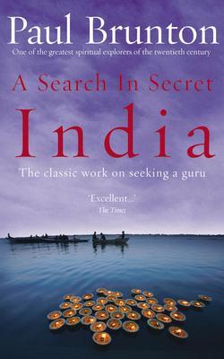 Cover: 9781844130436 | A Search In Secret India | The classic work on seeking a guru | Buch