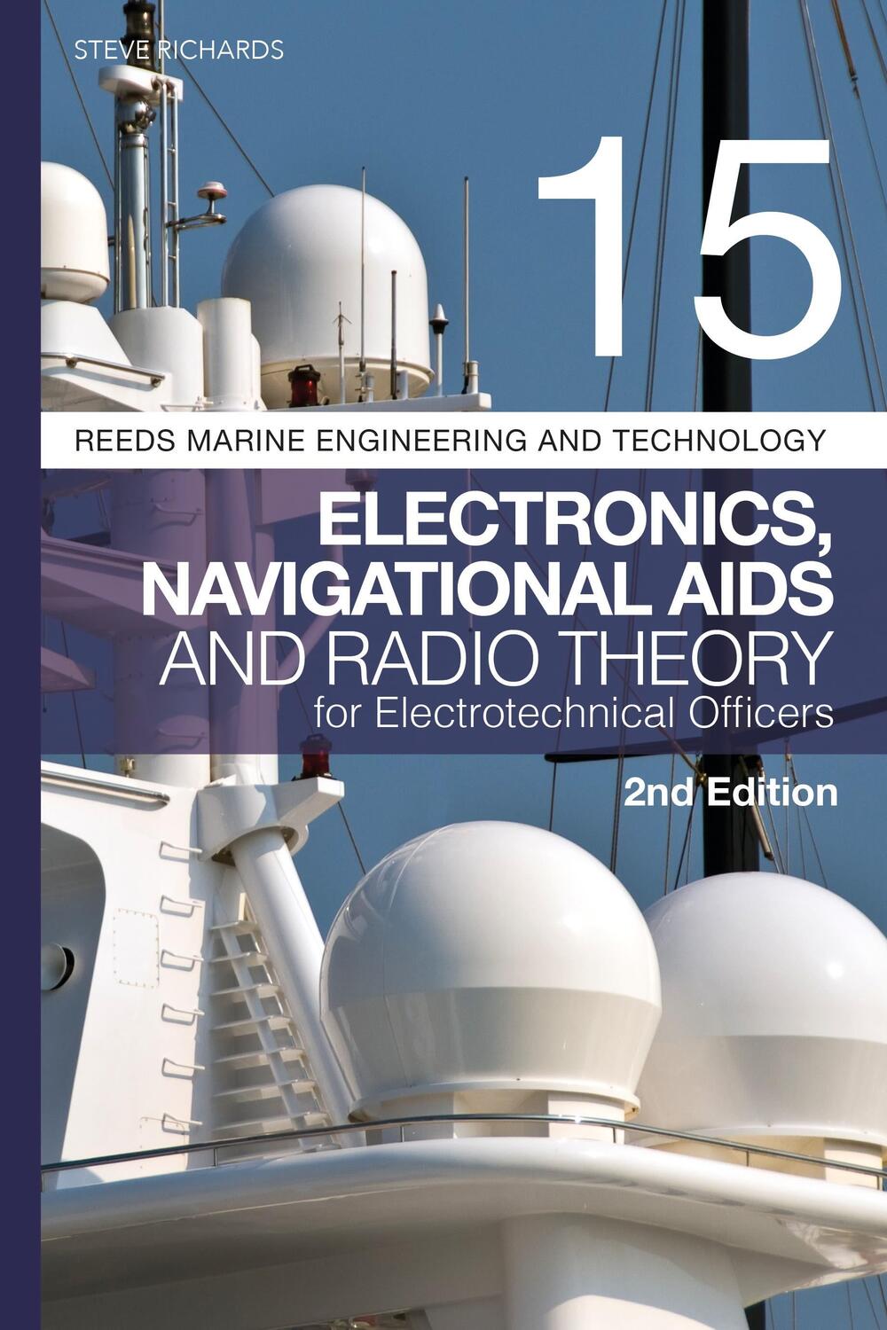 Cover: 9781399410021 | Reeds Vol 15: Electronics, Navigational Aids and Radio Theory for...