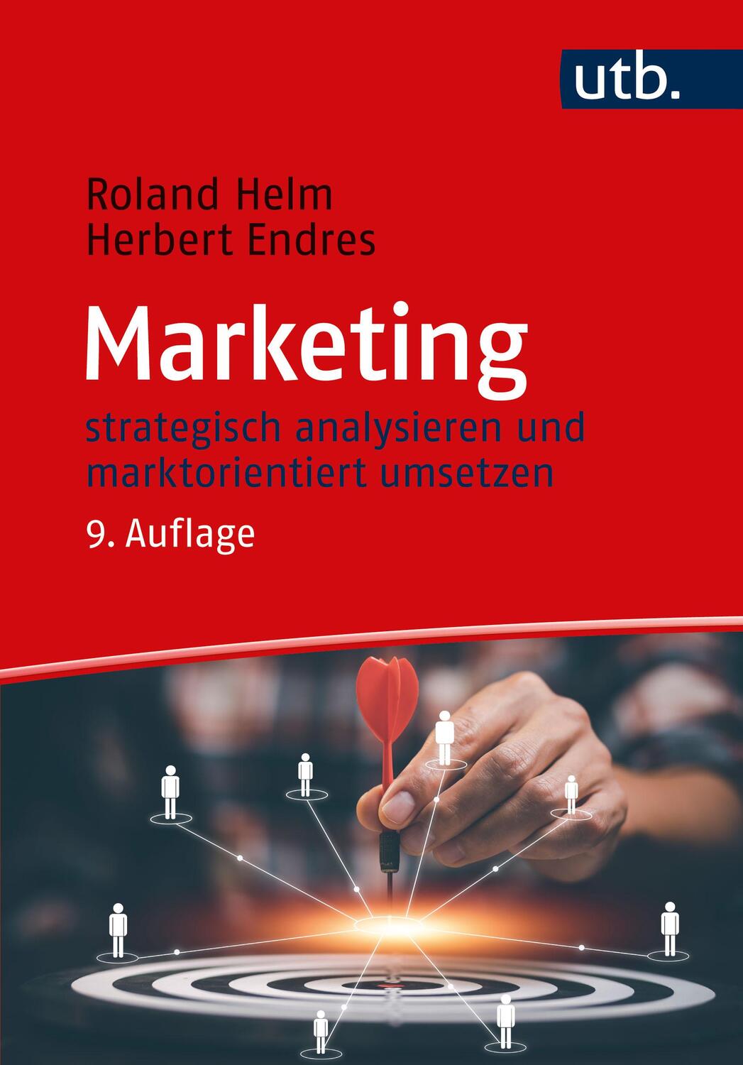 Cover: 9783825258665 | Marketing | strategisch analysieren und marktorientiert umsetzen | UTB