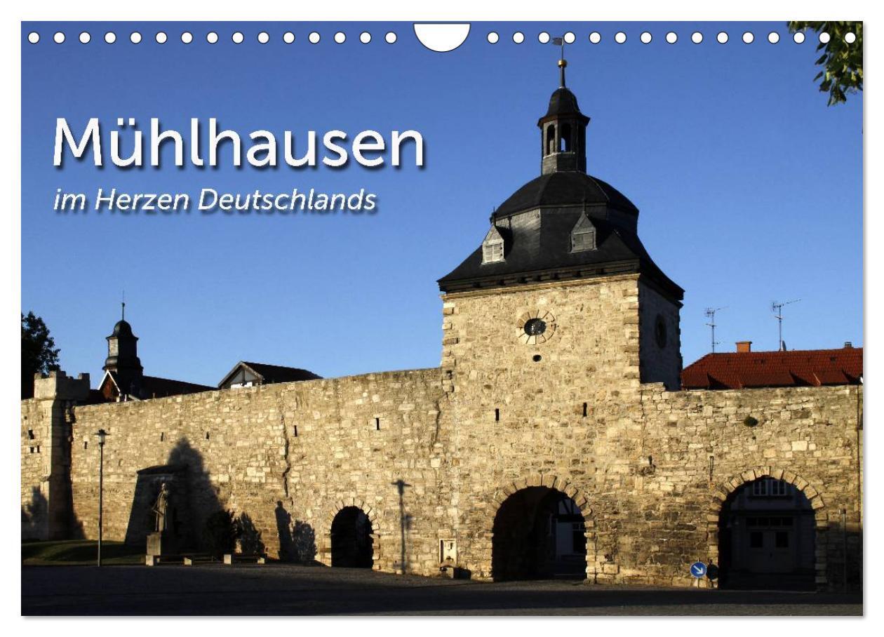 Cover: 9783383585081 | Mühlhausen (Wandkalender 2024 DIN A4 quer), CALVENDO Monatskalender