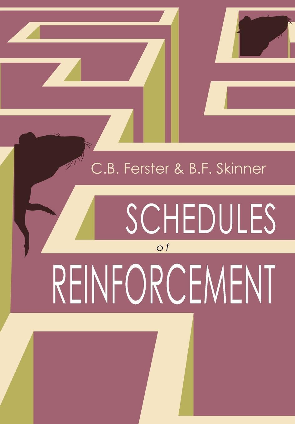 Cover: 9781684227020 | Schedules of Reinforcement | C. B. Ferster (u. a.) | Taschenbuch