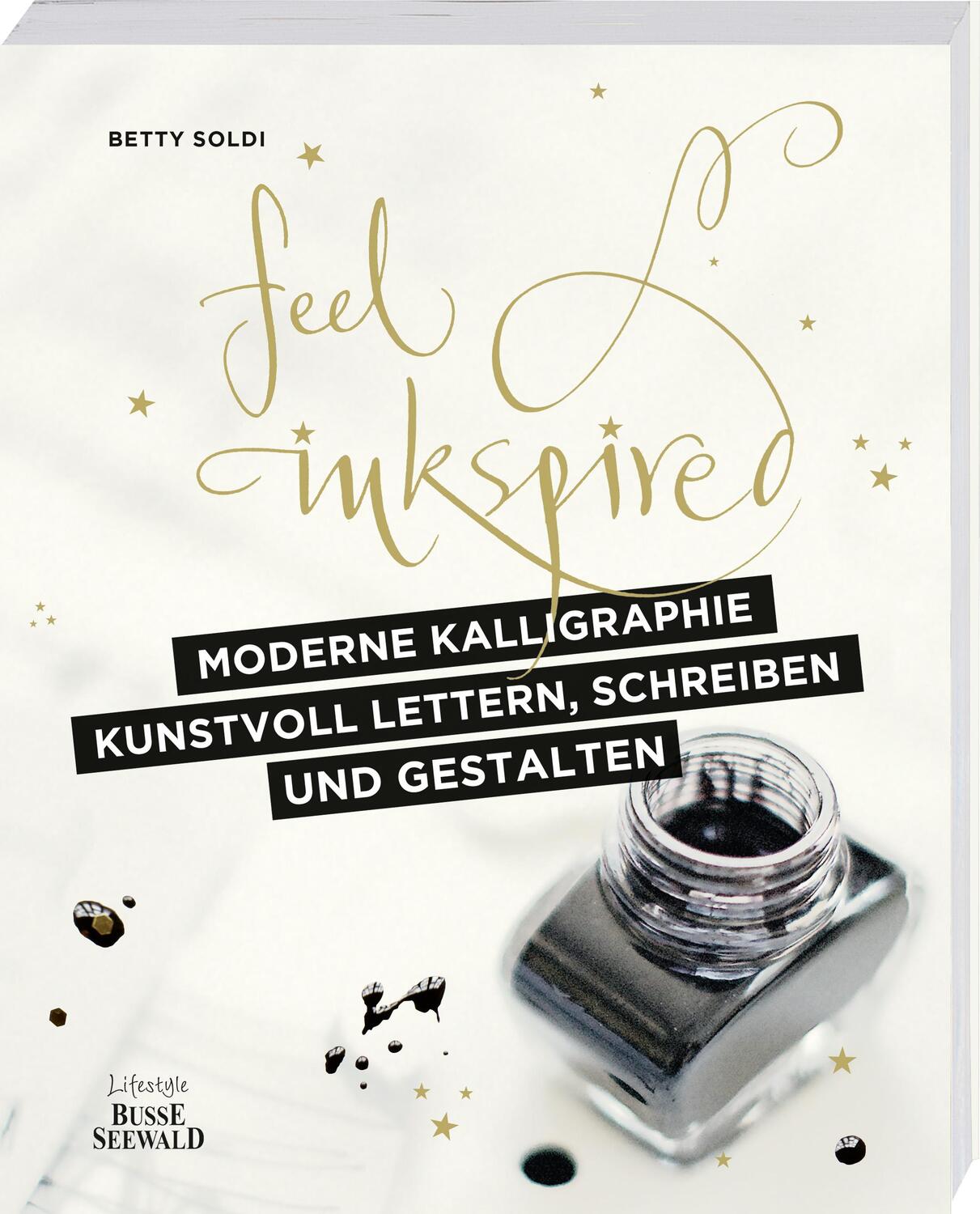 Cover: 9783772474668 | Moderne Kalligraphie - Kunstvoll lettern, schreiben und gestalten