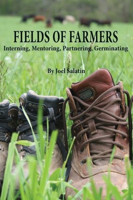 Cover: 9780963810977 | Fields of Farmers | Interning, Mentoring, Partnering, Germinating
