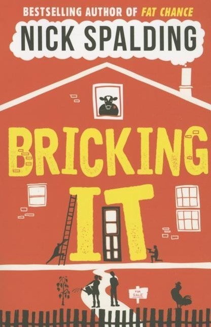 Cover: 9781503948426 | Spalding, N: Bricking It | Nick Spalding | Kartoniert / Broschiert