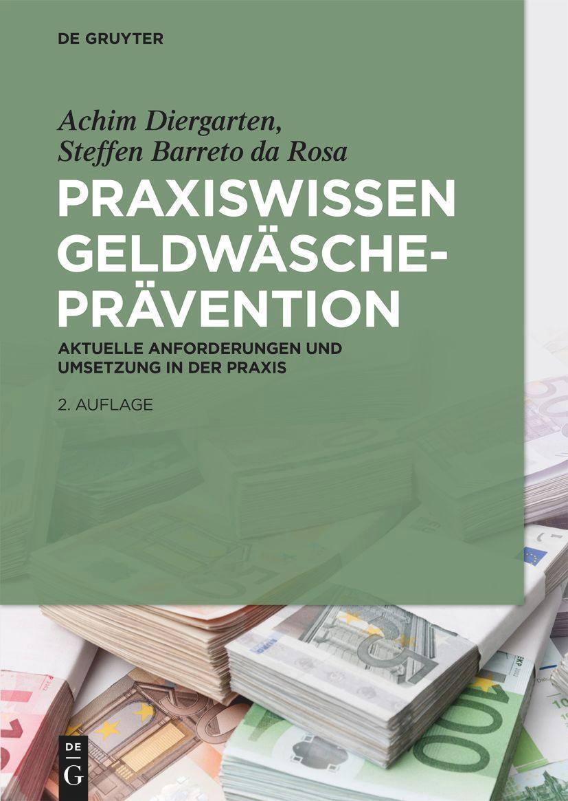 Cover: 9783110671612 | Praxiswissen Geldwäscheprävention | Achim Diergarten (u. a.) | Buch