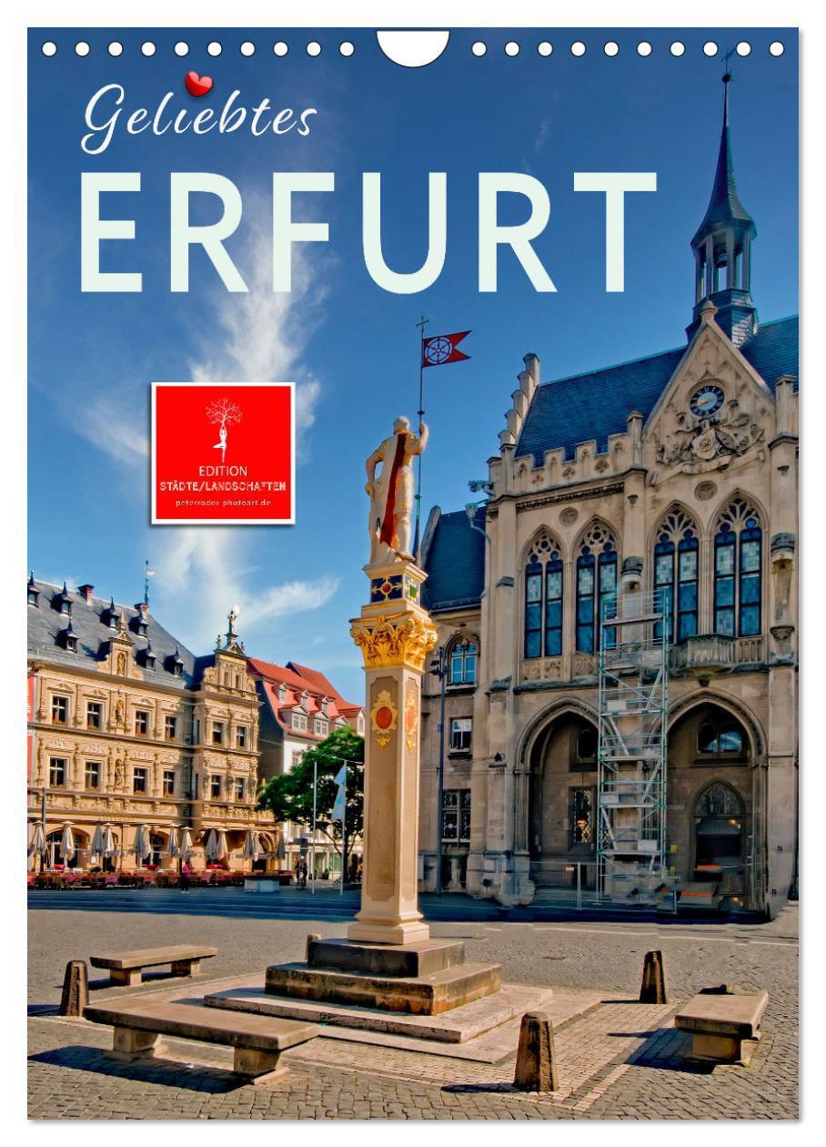 Cover: 9783675915534 | Geliebtes Erfurt (Wandkalender 2024 DIN A4 hoch), CALVENDO...
