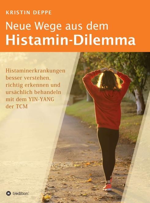 Cover: 9783746943442 | Neue Wege aus dem Histamin-Dilemma | Kristin Deppe | Buch | Deutsch