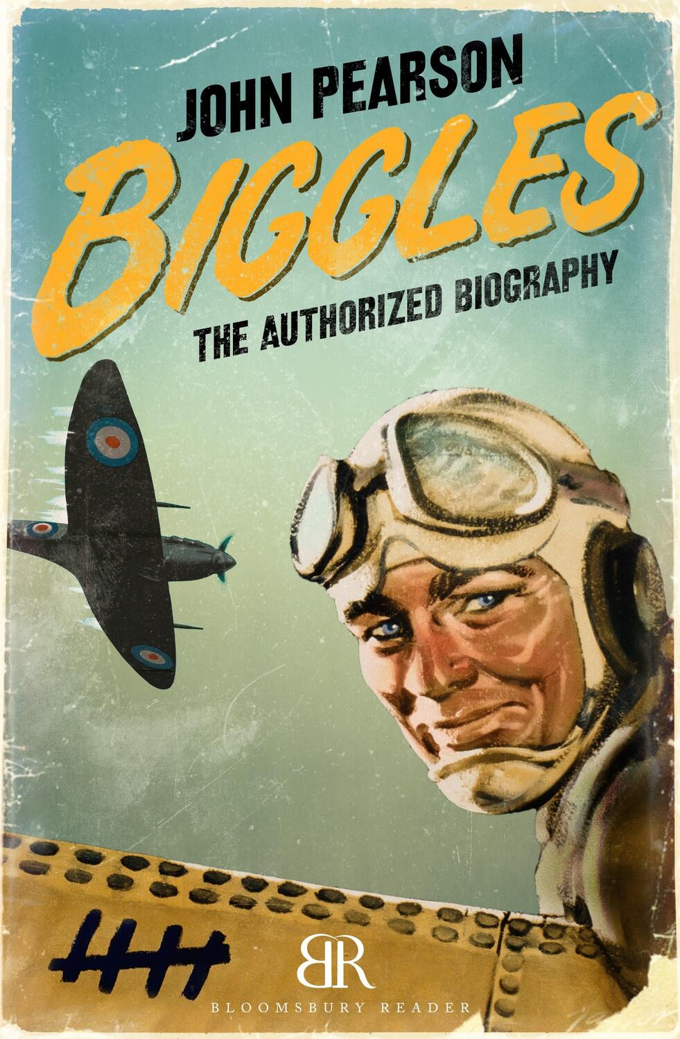 Cover: 9781448208005 | Biggles | The Authorized Biography | John Pearson | Taschenbuch | 2013