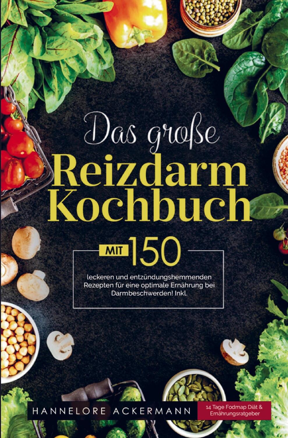 Cover: 9789403715049 | Das große Reizdarm Kochbuch mit entzündungshemmenden Rezepten für...