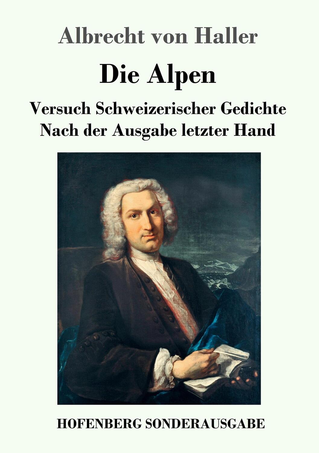 Cover: 9783743708136 | Die Alpen | Albrecht von Haller | Taschenbuch | Hofenberg