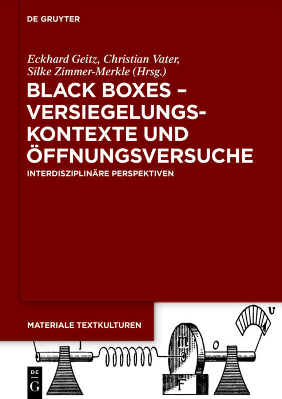 Cover: 9783110699791 | Black Boxes - Versiegelungskontexte und Öffnungsversuche | Buch | VII