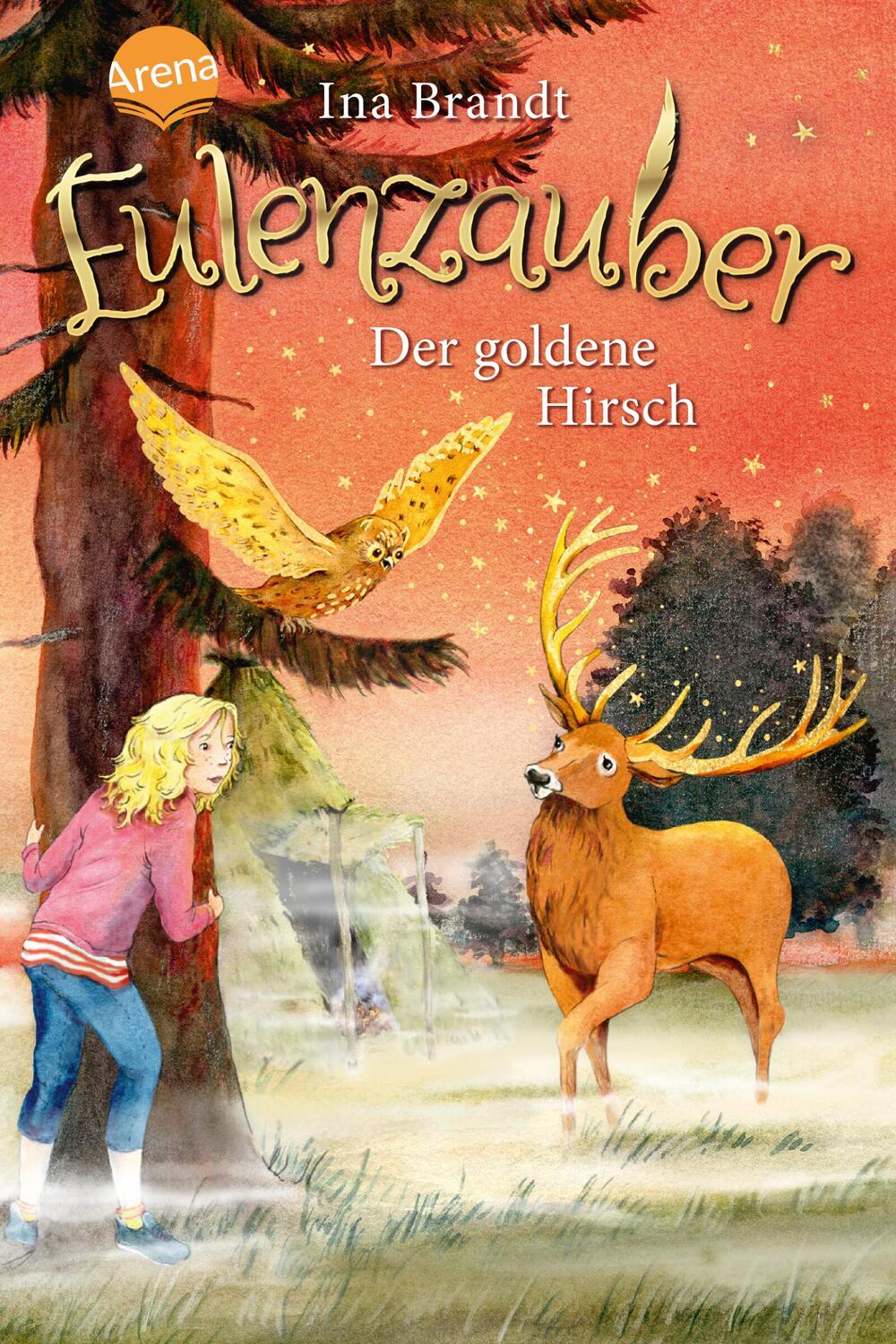 Cover: 9783401604619 | Eulenzauber (14). Der goldene Hirsch | Ina Brandt | Buch | Eulenzauber