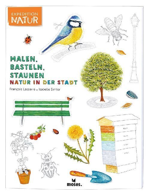 Cover: 9783964550798 | Malen, Basteln, Staunen - Natur in der Stadt | Francois Lasserre