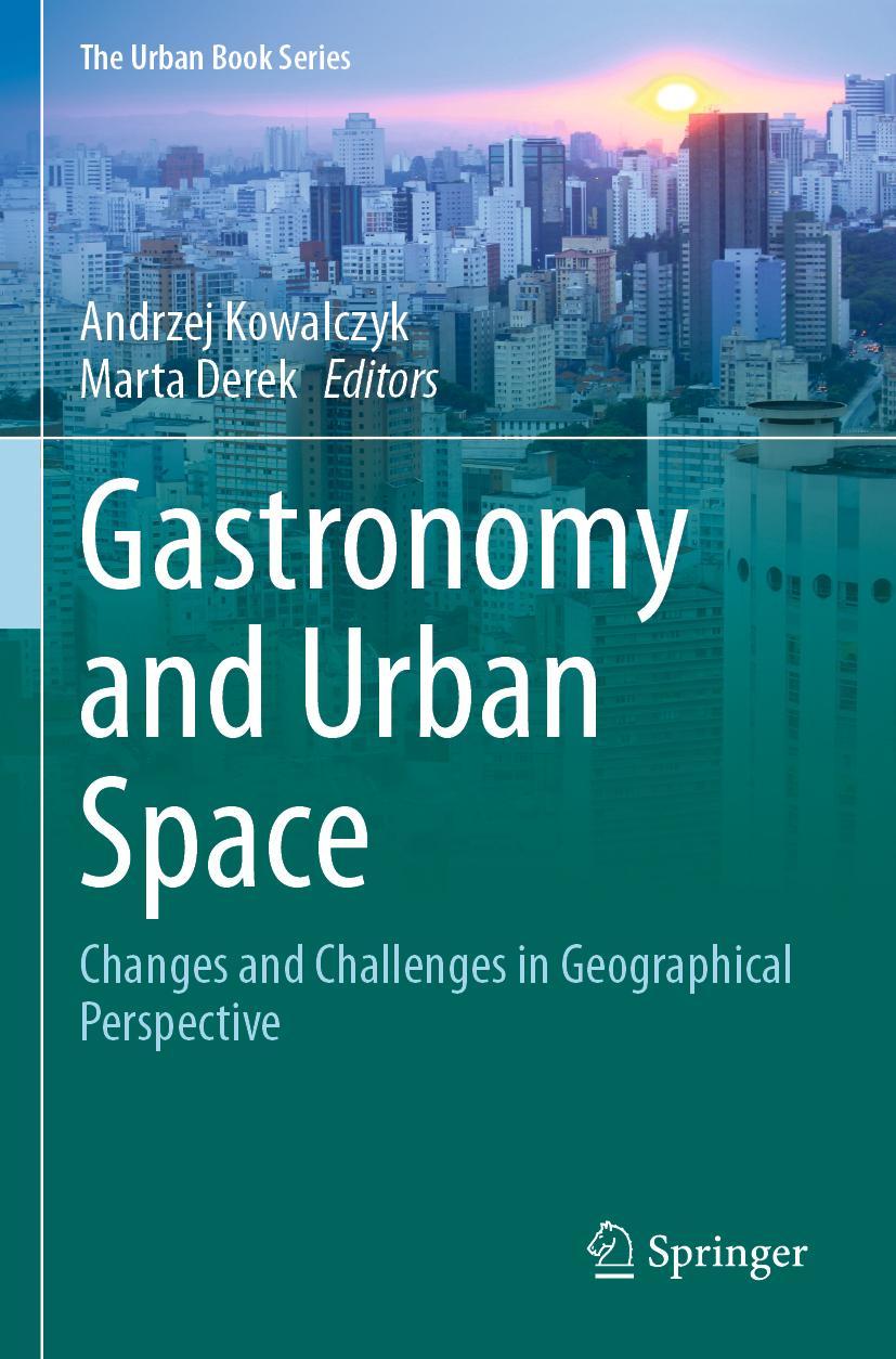 Cover: 9783030344948 | Gastronomy and Urban Space | Marta Derek (u. a.) | Taschenbuch | xlii