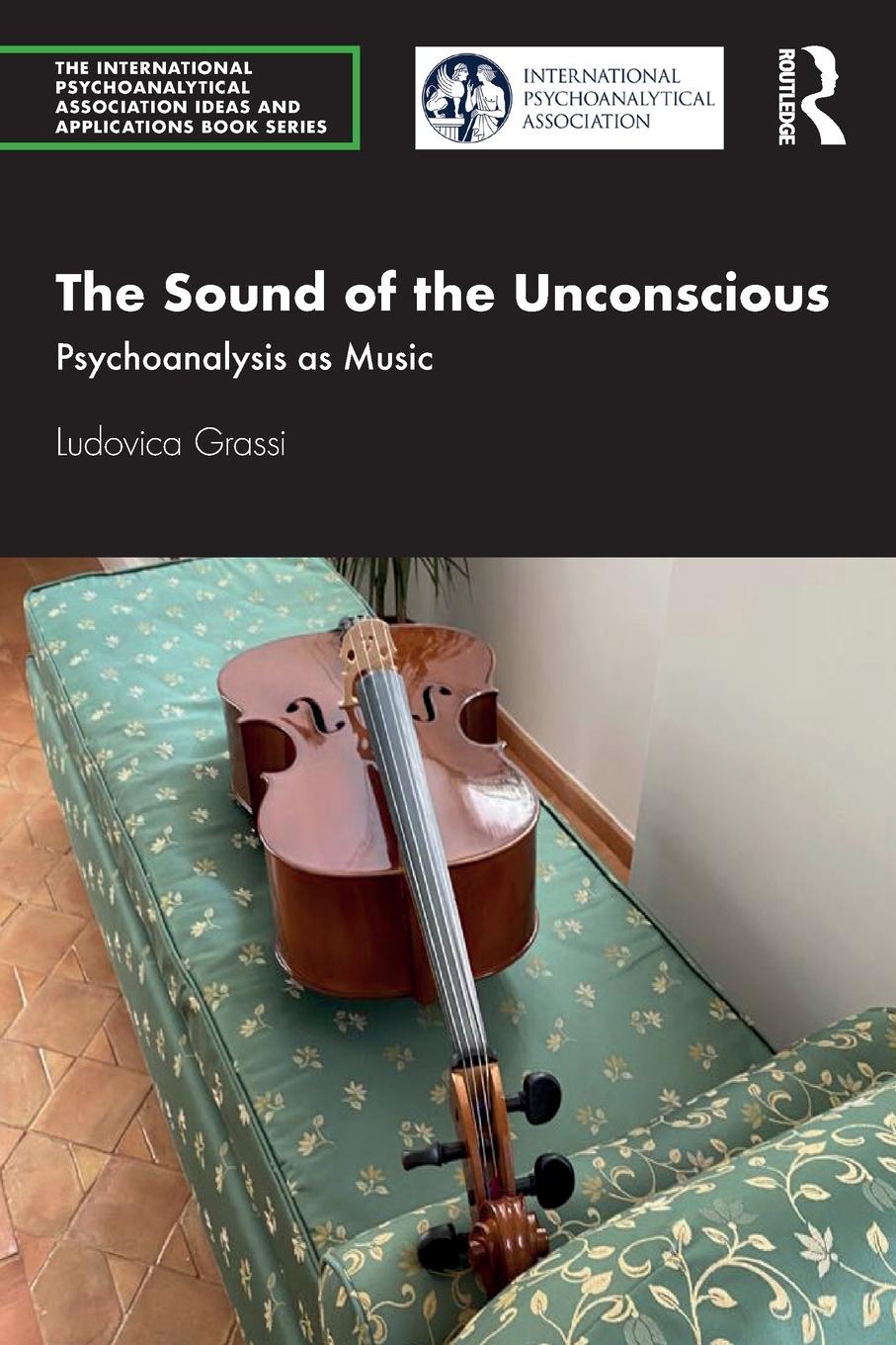 Cover: 9780367645533 | The Sound of the Unconscious | Psychoanalysis as Music | Grassi | Buch