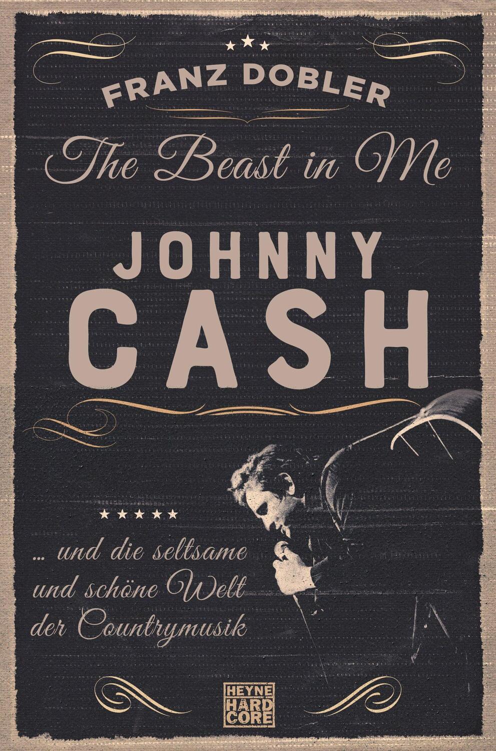 Cover: 9783453677432 | The Beast in Me. Johnny Cash | Franz Dobler | Taschenbuch | 432 S.