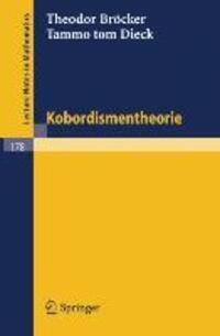 Cover: 9783540053415 | Kobordismentheorie | Tammo Tom Dieck (u. a.) | Taschenbuch | Paperback