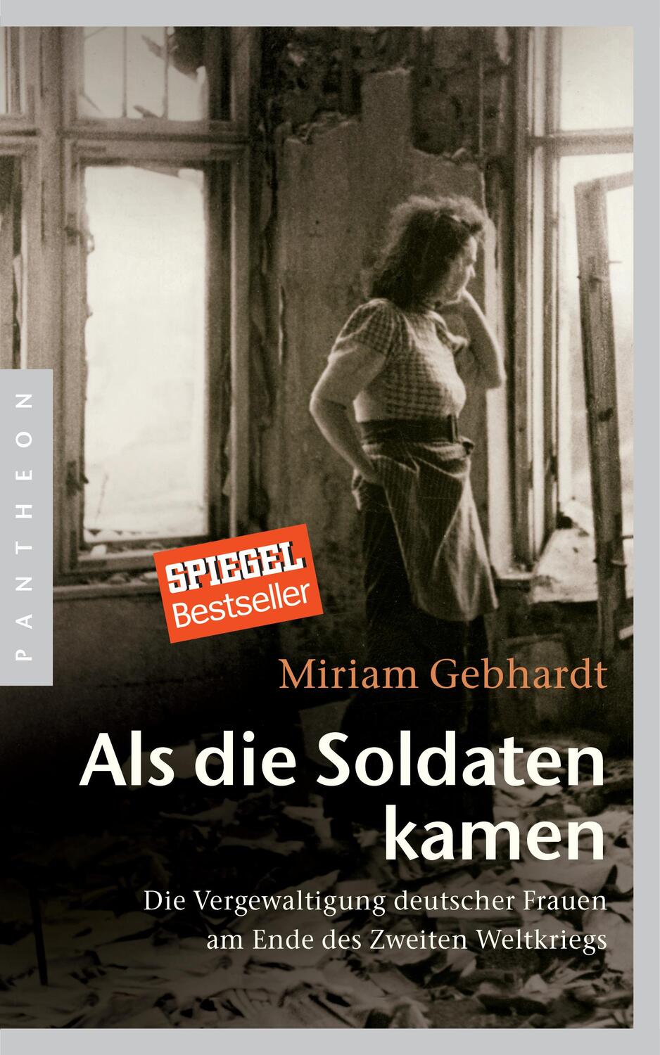 Cover: 9783570553404 | Als die Soldaten kamen | Miriam Gebhardt | Taschenbuch | Deutsch