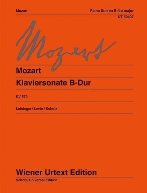Cover: 9783850557702 | Klaviersonate B-Dur | Wolfgang Amadeus Mozart | 24 S. | Deutsch | 2016