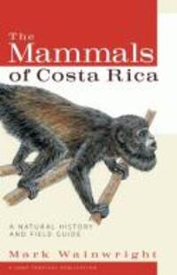 Cover: 9780801473753 | The Mammals of Costa Rica | A Natural History and Field Guide | Buch